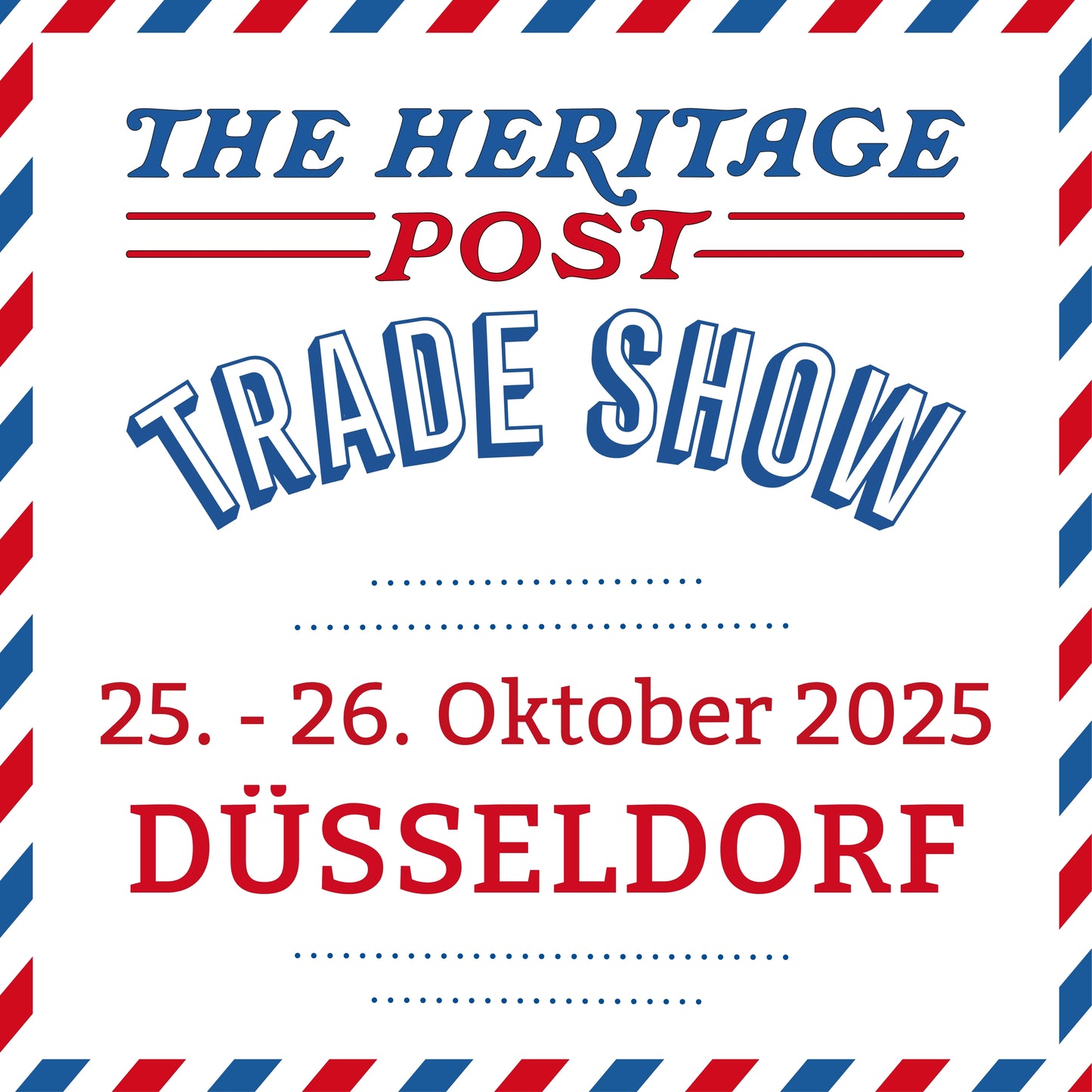The Heritage Post Trade Show Ticket October 2025